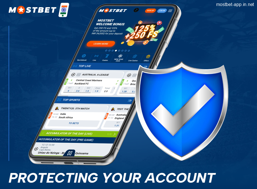 Safety of player profile Mostbet App IN